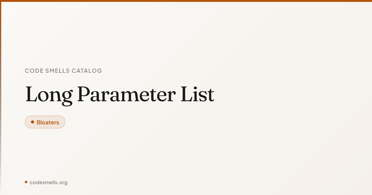 Parameter Card List Long Parameter List — Code Smells Catalog